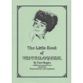 The Little Book Of Ventriloquism by Terri Rogers The Little Book Of Ventriloquism by Terri Rogers