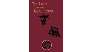 The Lives Of The Conjurors by Thomas Frost