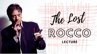 The Lost Rocco Lecture by Rocco Silano