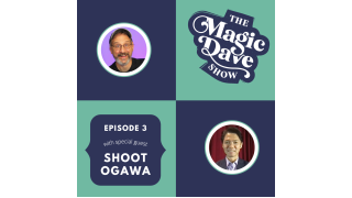 The Magic Dave Show - The Magic Dave Show: Shoot Ogawa by David Williamson