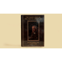 The Magic Mind Of William W. Larsen Hard Bound by William Larson