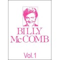 The Magic Of Billy Mccomb Volume 1 by Billy Mccomb The Magic Of Billy Mccomb Volume 1 by Billy Mccomb