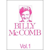 The Magic Of Billy Mccomb Volume 1 by Billy Mccomb