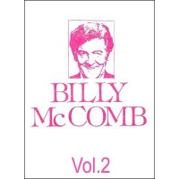 The Magic Of Billy Mccomb Volume 2 by Billy Mccomb