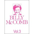 The Magic Of Billy Mccomb Volume 3 by Billy Mccomb The Magic Of Billy Mccomb Volume 3 by Billy Mccomb