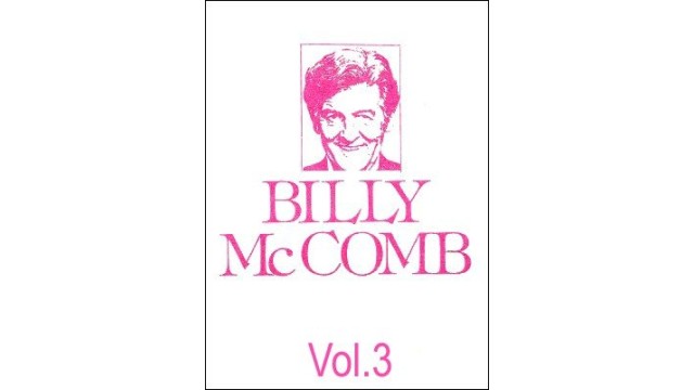 The Magic Of Billy Mccomb Volume 3 by Billy Mccomb