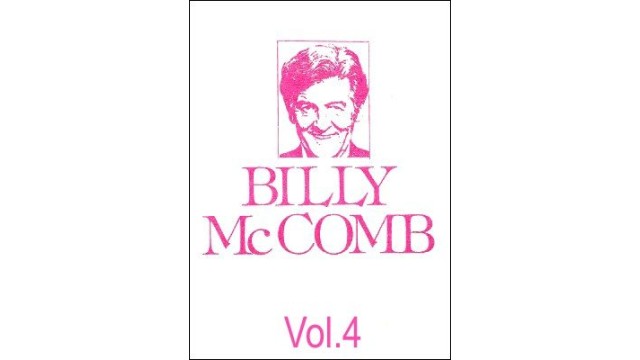 The Magic Of Billy Mccomb Volume 4 by Billy Mccomb