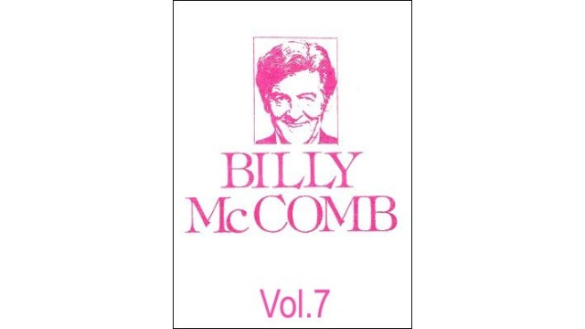 The Magic Of Billy Mccomb Volume 7 by Billy Mccomb