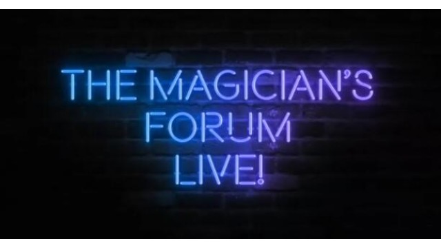 The Magicians Forum Live by George Mcbride