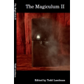 The Magiculum Ii by Todd Landman The Magiculum Ii by Todd Landman