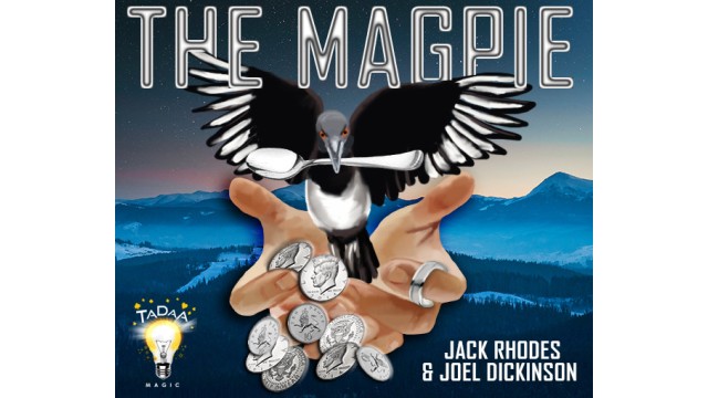 The Magpie by Jack Rhodes & Joel Dickinson