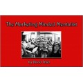 The Marketing Minded Mentalist by David Thiel The Marketing Minded Mentalist by David Thiel