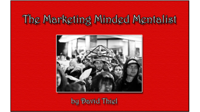 The Marketing Minded Mentalist by David Thiel