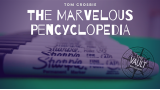 The Marvelous Pencyclopedia by Tom Crosbie