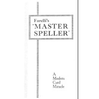 The Master Speller A Modern Card Miracle by Victor Farelli