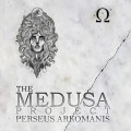 The Medusa Project by Perseus Arkomanis The Medusa Project by Perseus Arkomanis