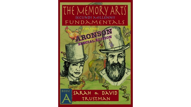 The Memory Arts: Aronson Stack Edition by Sarah And David Trustman