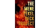 The Mene Tekel Deck Project by Liam Montier