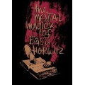 The Mental Magick Of Basil Horwitz Volume 1 by Basil Horwitz The Mental Magick Of Basil Horwitz Volume 1 by Basil Horwitz
