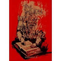 The Mental Magick Of Basil Horwitz Volume 2 by Basil Horwitz