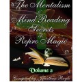 The Mentalism & Mind Reading Secrets Of Repro Magic Vol.1-3 by Jonathan Royle The Mentalism & Mind Reading Secrets Of Repro Magic Vol.1-3 by Jonathan Royle