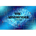 The Mindbender by Dan Tudor The Mindbender by Dan Tudor