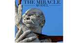 The Miracle Model by Jason Messina