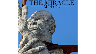 The Miracle Model by Jason Messina