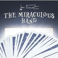 The Miraculous Hand by Juan Tamariz