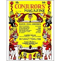 The New Conjurors' Magazine: Volume 2 (Mar 1946 by Walter Gibson