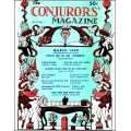 The New Conjurors' Magazine: Volume 4 (Mar 1948 by Walter Gibson The New Conjurors' Magazine: Volume 4 (Mar 1948 by Walter Gibson