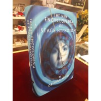 The New Encyclopedia Of Stage Hypnotism by Ormond Mcgill
