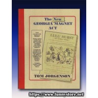 The New Georgia Magnet Act by Tom Jorgenson