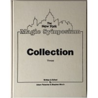 The New York Magic Symposium Collection 3 by Stephen Minch & Adam Fleischer