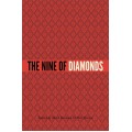 The Nine Of Diamonds by The Nine Of Diamonds The Nine Of Diamonds by The Nine Of Diamonds