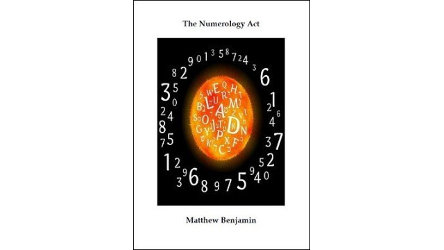 The Numerology Act by Matthew Benjamin