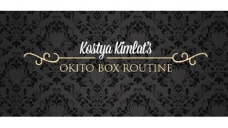 The Okito Box Routine by Kostya Kimlat