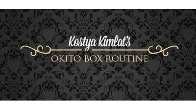 The Okito Box Routine by Kostya Kimlat