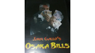 The Osaka Bills by Jahn Gallo