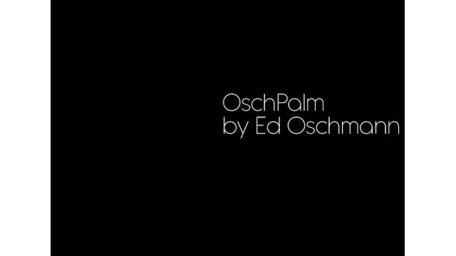 The Oschpalm by Ed Oschmann