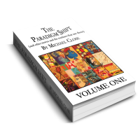 The Paradigm Shift Ebook: Volume One by Michael Close