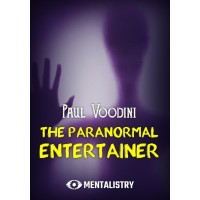 The Paranormal Entertainer by Paul Voodini