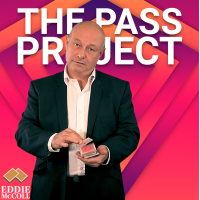 The Pass Project - 3 Additional Handlings by Eddie Mccoll