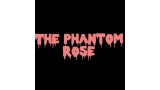 The Phantom Rose by Tony Jackson