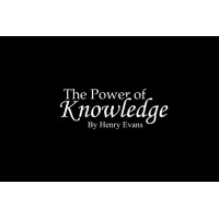 The Power Of Knowledge by Henry Evans