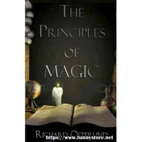 The Principles Of Magic by Richard Osterlind