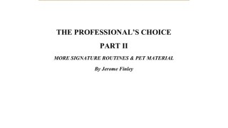 The Professionals Choice Ii by Jerome Finley