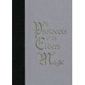 The Protocols Of The Elders Of Magic by Max Maven The Protocols Of The Elders Of Magic by Max Maven