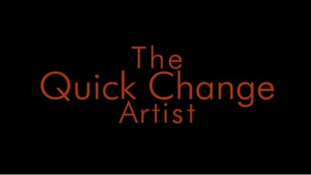 The Quick Change Artist by Jason Ladanye