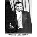 The Real Panama Rope Mystery by Professor Spellbinder The Real Panama Rope Mystery by Professor Spellbinder